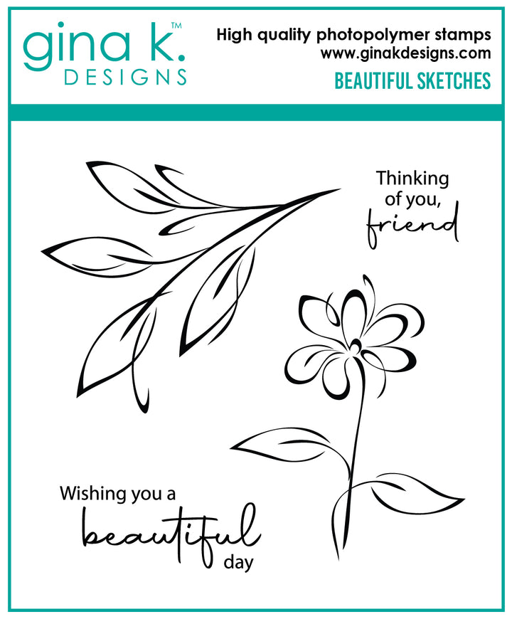 Gina K Designs - STAMPS- Beautiful Sketches Gina K Designs - STAMPS- Beautiful Sketches