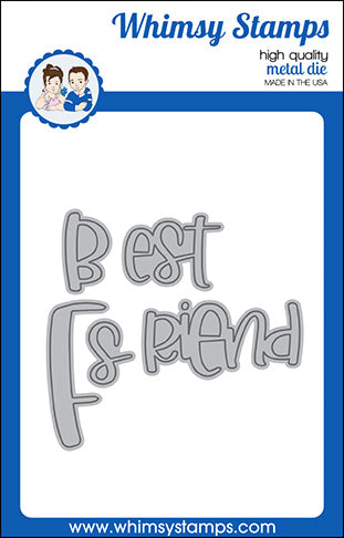 Whimsy Stamps - Best Friend Word Die Set