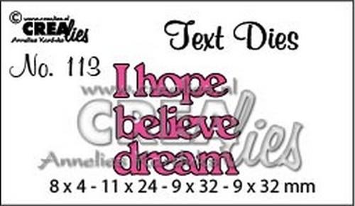 crealiestekststans-eng-nr-113-i-hope-believe-dream-cltd113-8x4-9x32mm-0518_46462_1_g