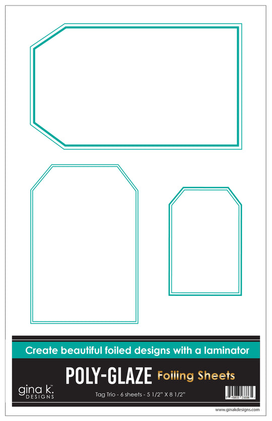 Gina K Designs - POLY-GLAZE Foiling Sheets- Tag Trio 