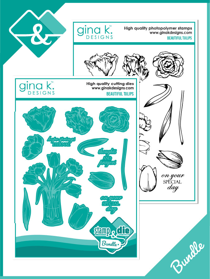 Gina K Designs - BUNDLE- Beautiful Tulips