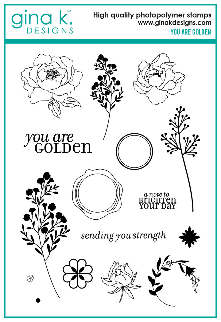 Gina K Designs - STAMPS- You are Golden
