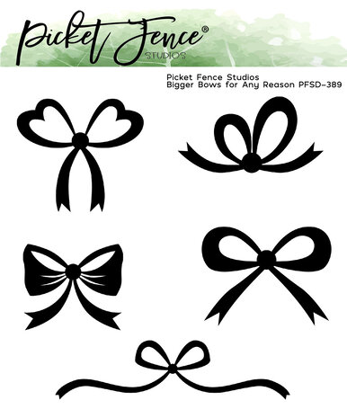Picket Fence Studios - Bigger Bows for Any Reason 6x6 Inch Metal Dies