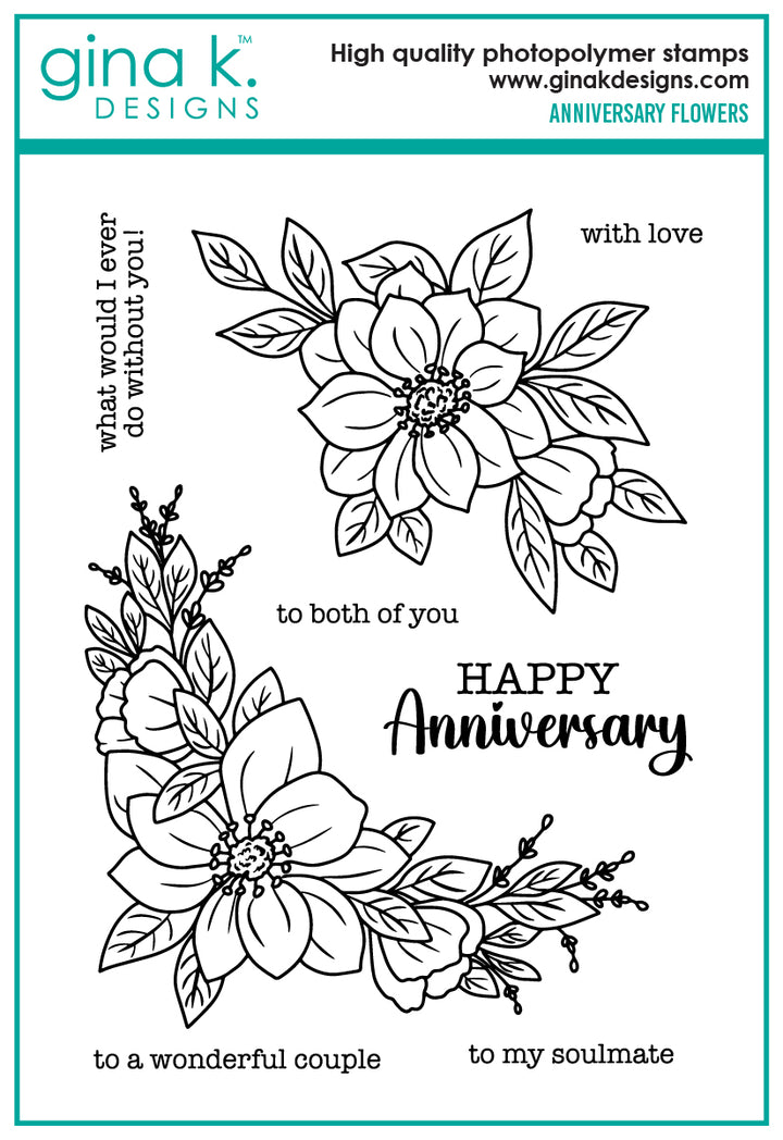 Gina K Designs - STAMPS- Anniversary Flowers