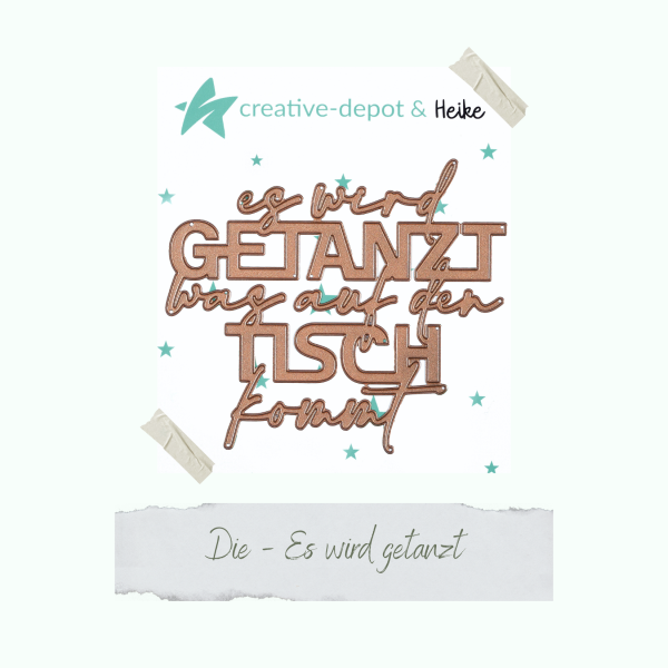 Creative Depot -   Die - Es wird getanzt  Creative Depot -   Die - Es wird getanzt