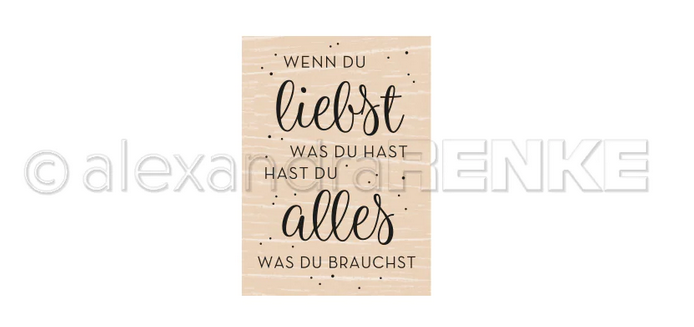 Alexandra Renke - Holzstempel 'Wenn du liebst' Alexandra Renke - Holzstempel 'Wenn du liebst'