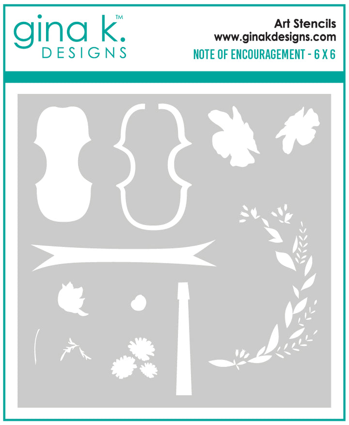 Gina K Designs - STENCIL- Note of Encouragement 