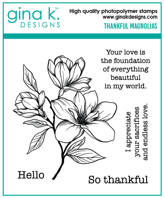 Gina K Designs - STAMPS- Thankful Magnolia