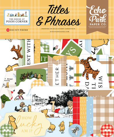 Echo Park - The House At Pooh Corner Titles & Phrases Echo Park - The House At Pooh Corner Titles & Phrases