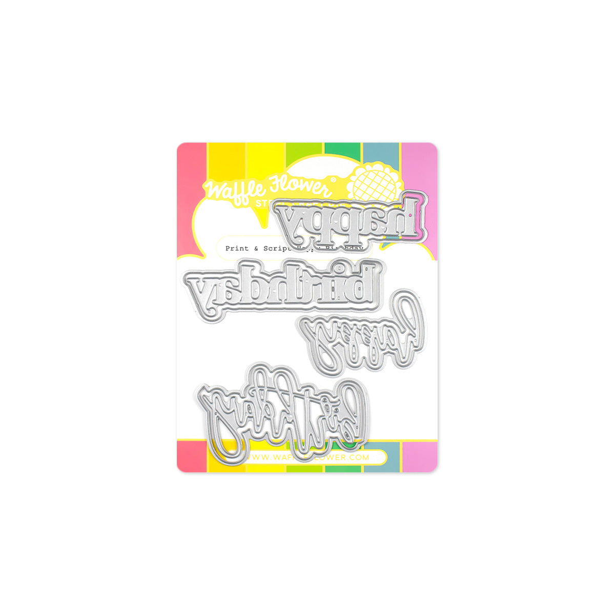 Waffle Flower - Print & Script Happy Birthday Waffle Flower - Print & Script Happy Birthday
