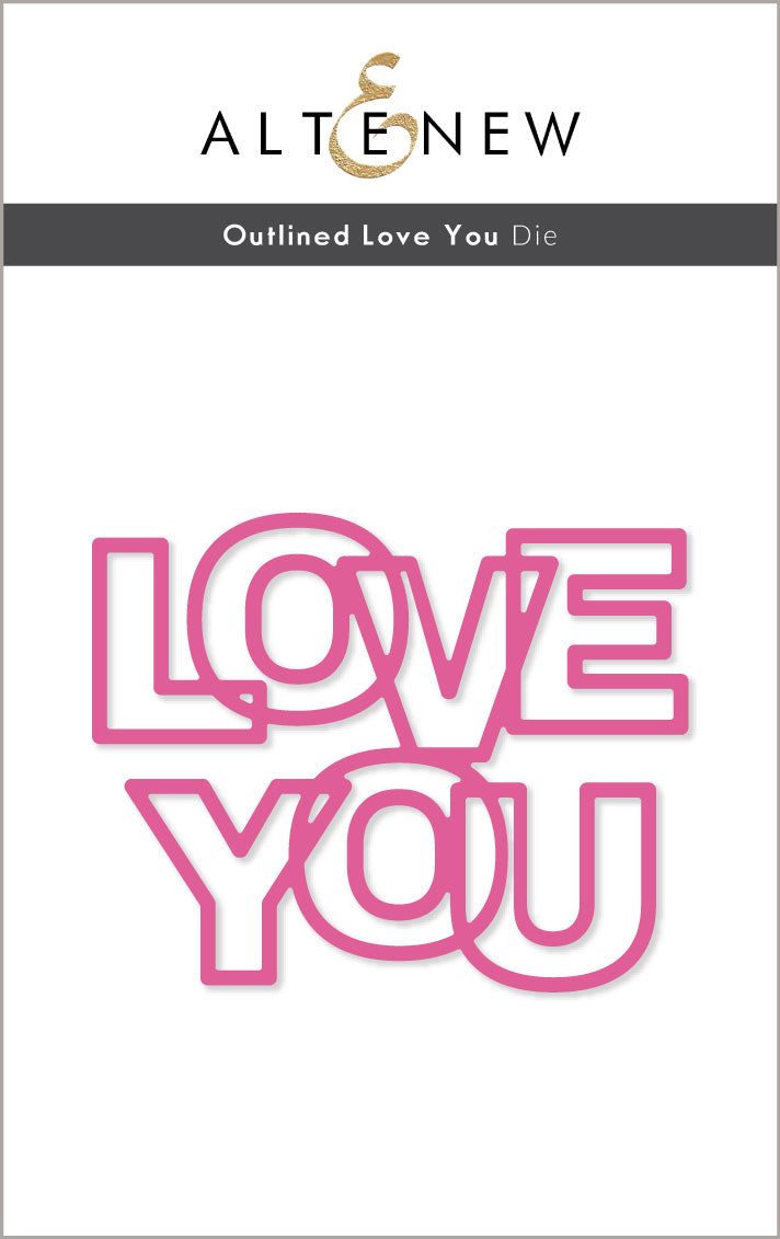 Altenew - Outlined Love You Die Altenew - Outlined Love You Die