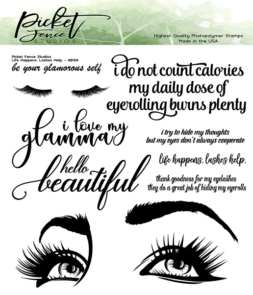 picket-fence-studios-life-happens-lashes-help-6x6