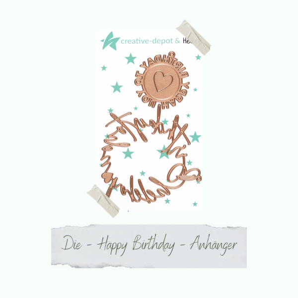 Creative Depot -  Die - Happy Birthday - Anhänger