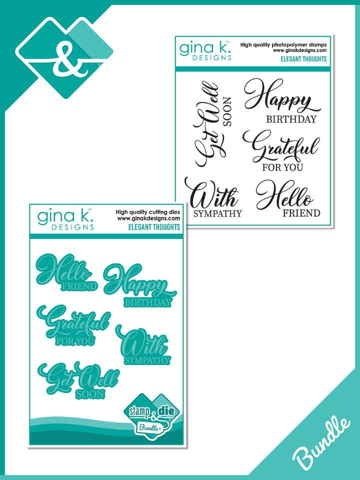 Gina K Designs - BUNDLE- Elegant Thoughts 