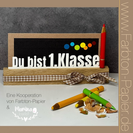 Farb Ton - Stanze "Du bist 1. Klasse" (86)