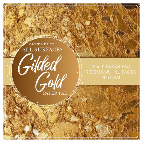 STAMPS BY ME - ALL SURFACES - GILDED GOLD - 8 X 8 PAPER PAD STAMPS BY ME - ALL SURFACES - GILDED GOLD - 8 X 8 PAPER PAD
