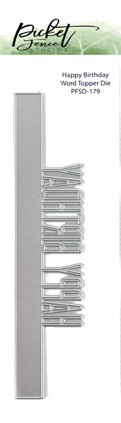 picket-fence-studios-happy-birthday-word-2x6-inch