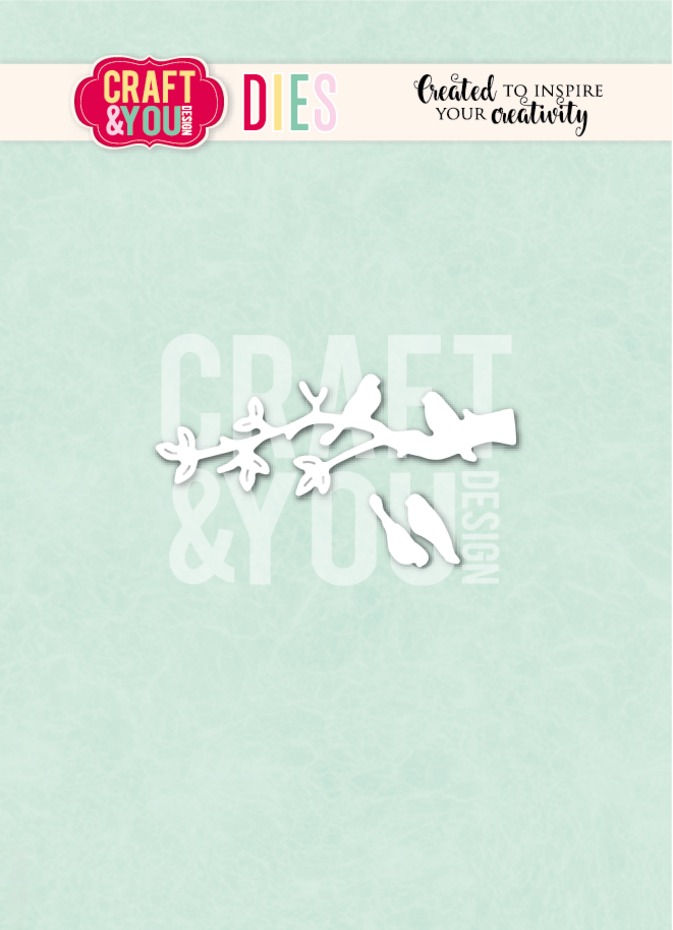 Craft & You Design - Birds on a Branch Dies