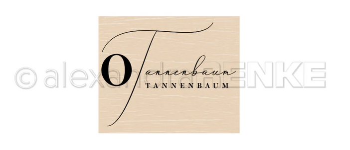 Alexandra Renke - Holzstempel 'O Tannenbaum'