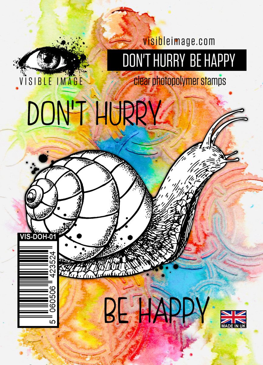 vis-doh-01-visible-image-dont-hurry-be-happy-stamp-set